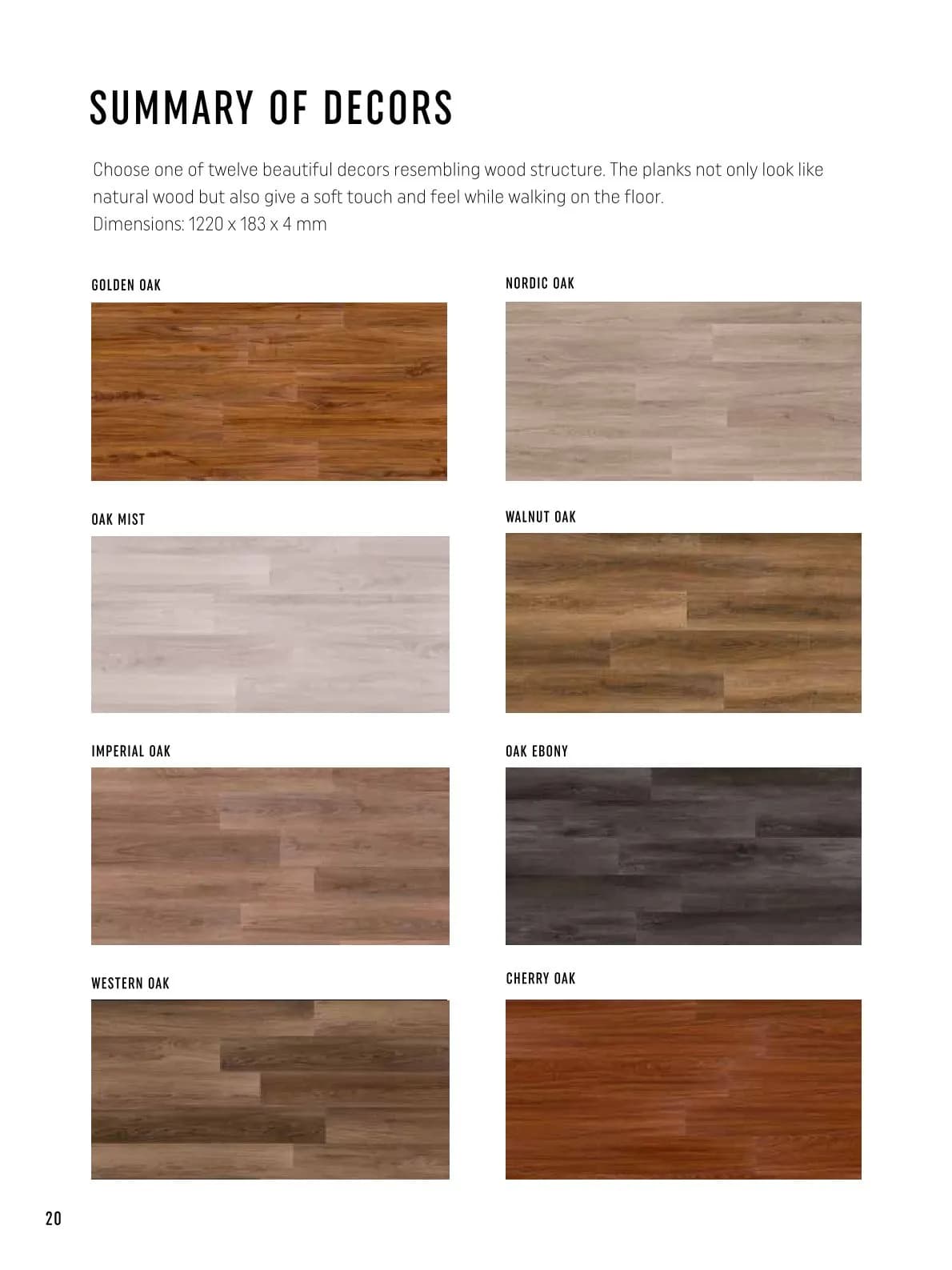 Vox Primerra SPC –Waterproof Vinyl Flooring SUMMARY OF DECORS