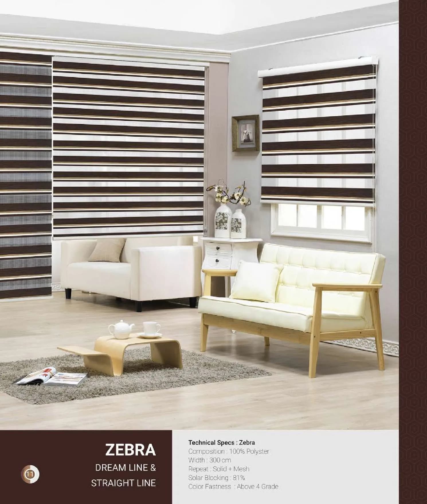 Johnson Zebra Window Blinds – DREAM LINE & STRAIGHT