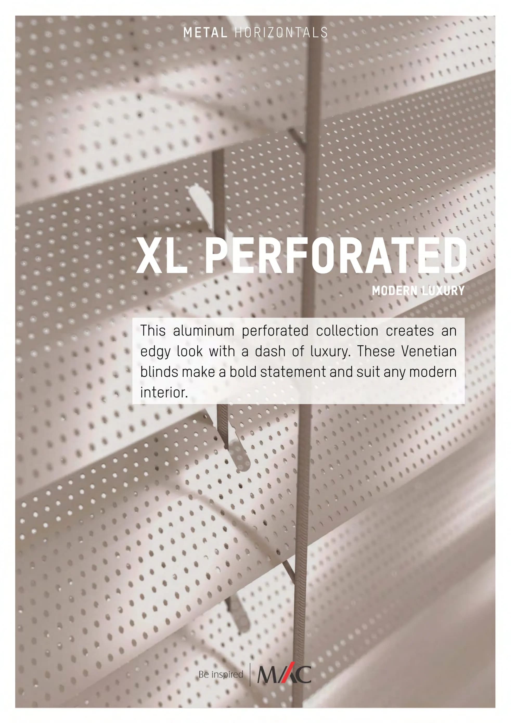 Mac Metal Venetian Blind - XL Perforated 50mm Collection